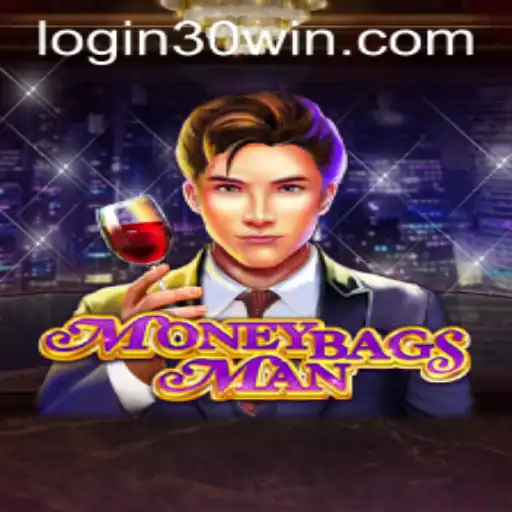 Exploring MoneybagsMan: A Thrilling Gaming Experience with the 30win Challenge