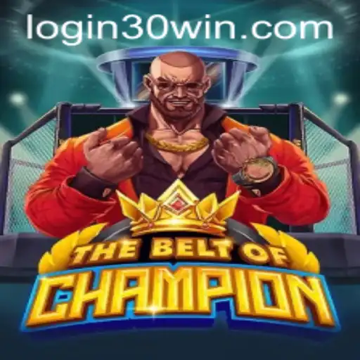 Unveiling the Exciting World of TheBeltOfChampion: The Path to 30win