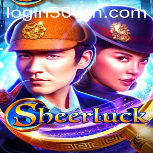 Discover the Thrilling World of Sheerluck: A Game of Wit and Strategy