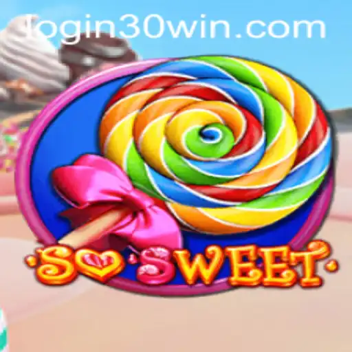 Discovering the Sweet Strategy Behind SoSweet: Your Path to 30win